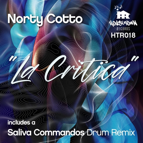 Norty Cotto - La Critica [HTR018]